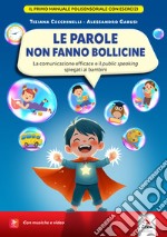 Le parole non fanno bollicine. Con Contenuto digitale per accesso on line libro