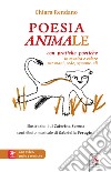 Poesia animale. Con Contenuto digitale per accesso on line libro