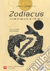 Zodiacus. Astromitologia, archetipi e biodanza. Con contenuti multimediali libro