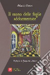 Il suono delle foglie addormentate libro