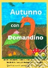 Autunno con Domandino libro