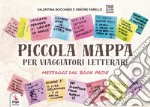 Piccola mappa per viaggiatori letterari