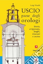 Uscio paese degli orologi