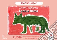 L'antica Roma. Kamishibai libro