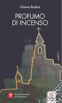 Profumo di incenso. Con audiolibro libro