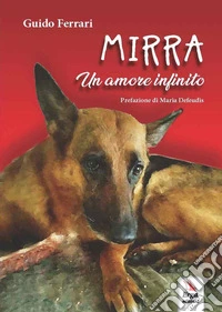 Mirra. Un amore infinito libro