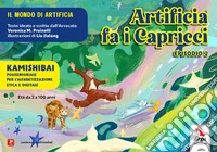 Artifica fa i capricci. Kamishibai. Ediz. illustrata libro