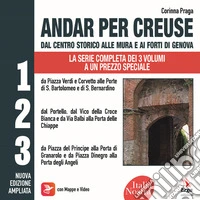 Andar per creuse. Oltre il centro storico. Cofanetto libro