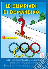 Le olimpiadi di Domandino. Gennaio 2026