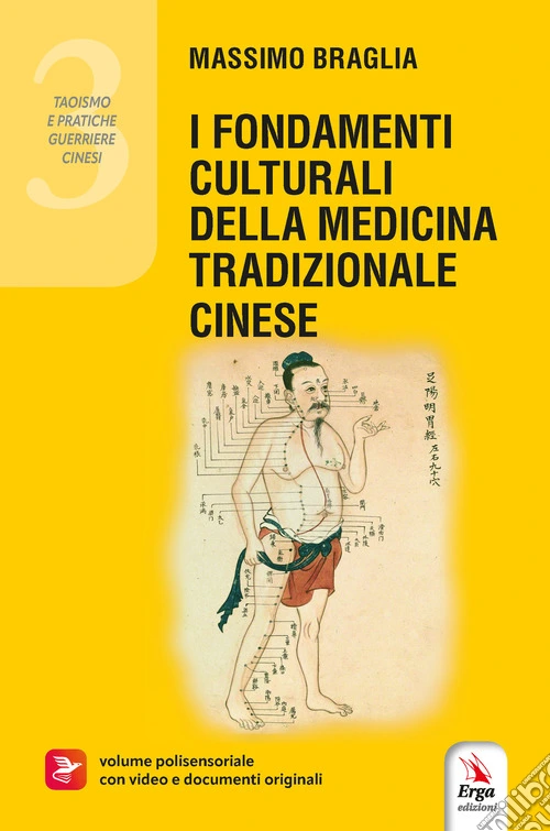 I fondamenti culturali della medicina tradizione cinese. Con materiali multimediali