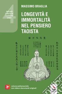Longevità e immortalità nel pensiero taoista libro