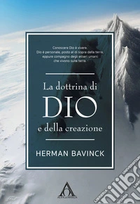 La dottrina di Dio e della creazione libro