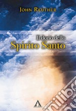 Il dono dello Spirito Santo libro