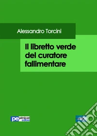 Il libretto verde del curatore fallimentare