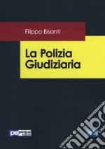 La polizia giudiziaria libro