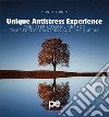 Unique antistress experience. The international method to be free from stress and live happily libro di Turco Mirco