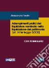 Adempimenti pratici del liquidatore nominato nella liquidazione del patrimonio (art. 14 ter legge 3/2012) libro