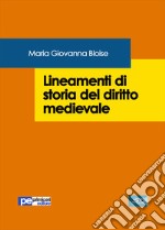 Lineamenti di storia del diritto medievale libro