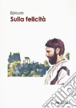 Sulla felicità libro