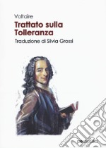 Il trattato sulla tolleranza libro