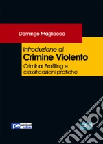 Introduzione al crimine violento libro