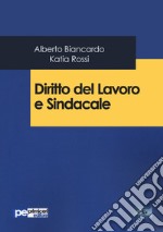 Diritto del lavoro e sindacale libro