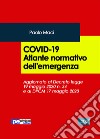 Covid-19. Atlante normativo dell'emergenza libro di Maci Paolo