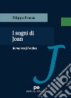 I sogni di Joan libro di Fracas Filippo