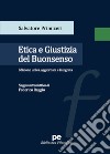 Etica e giustizia del buonsenso libro di Primiceri Salvatore