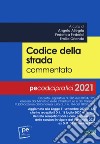 Codice della strada commentato libro