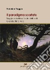 Il paradigma scartato. Saggio sulla filosofia del diritto di Giambattista Vico libro