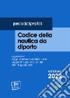 Codice della nautica da diporto 2022 libro