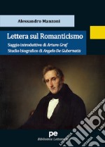 Lettera sul romanticismo libro