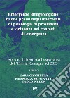 Emergenze idrogeologiche: buone prassi negli interventi di psicologia di prossimità e vicinanza nei contesti di emergenza libro