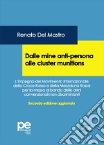 Dalle mine anti-persona alle cluster munitions