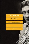 Ecologia e psicogeografia libro