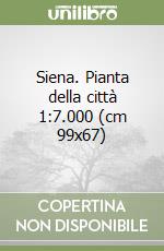 Siena. Pianta della città 1:7.000 (cm 99x67) libro