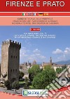 Firenze e Prato. Carta stradale della provincia 1:150.000 libro