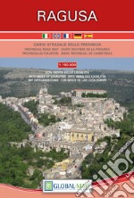 Ragusa. Carta stradale della provincia 1:150.000 libro