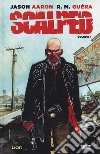 Scalped. Deluxe. Vol. 1: Il sasso nelle viscere libro