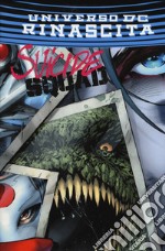 Rinascita. Suicide Squad. Harley Quinn. Vol. 13