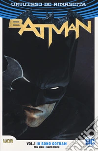 Rinascita. Batman. Vol. 1: Io sono Gotham libro