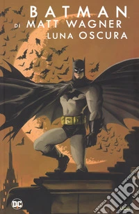 Luna oscura. Batman