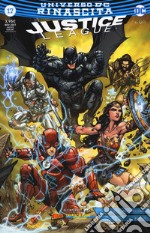 Rinascita. Justice League. Variant. Vol. 17 libro