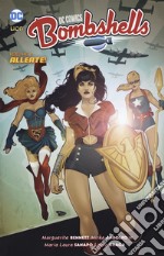 Bombshells. Vol. 2: Alleate! libro