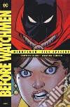 Before Watchmen: Minutemen-Silk spectre. Vol. 2 libro