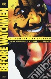 Before Watchmen: il comico-Rorschach. Vol. 3 libro