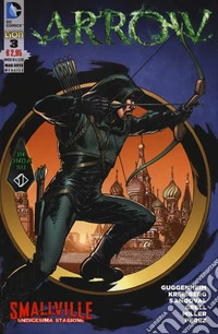 Arrow Smallville. Vol. 3