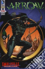 Arrow Smallville. Vol. 3 libro