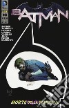 Batman. Nuova serie 73. Vol. 16 libro